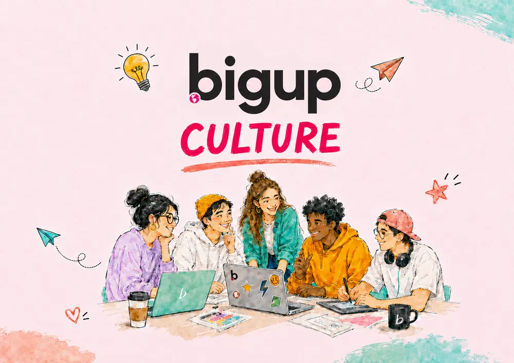 BIGUP Culture